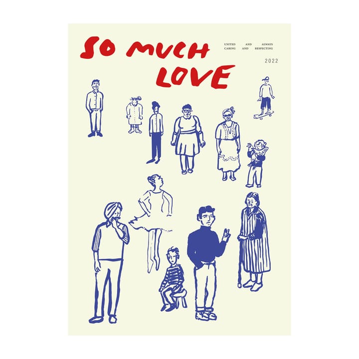 So Much Love plakat - 30 x 40 cm - Paper Collective